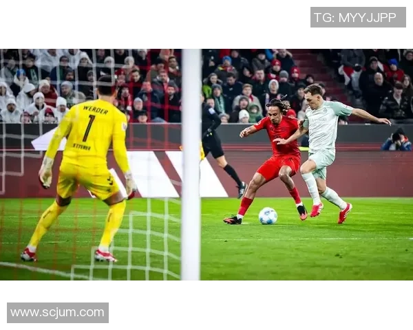 不莱梅与拜仁激战成和比分揭晓精彩瞬间回顾